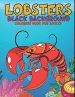 Lobsters Black Background Coloring Book For Adults