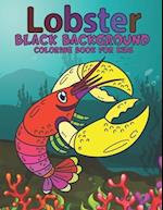 Lobsters Black Background Coloring Book For Kids 