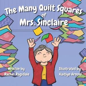 The Many Quilt Squares of Mrs. Sinclaire