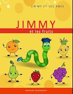 Jimmy et les fruits