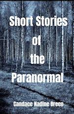 Short Stories of the Paranormal 