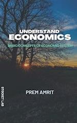 Understand economics: Basic concepts of Economic system 