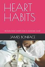 HEART HABITS: PROVEN DAILY HABITS FOR A HEALTHIER HEART 