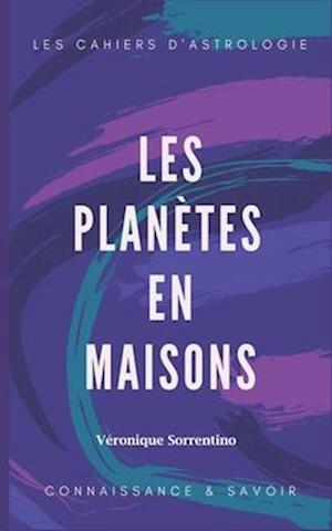 Les Planètes En Maisons