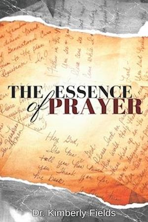 The Essence of Prayer