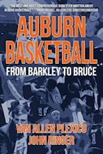 Auburn Basketball: From Barkley to Bruce 