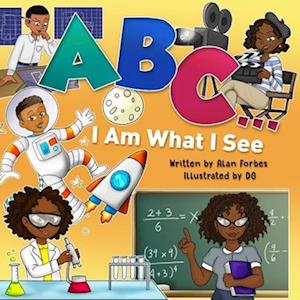 ABC I Am What I See