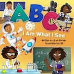 ABC I Am What I See 