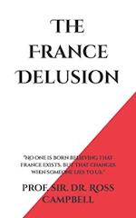 The France Delusion 