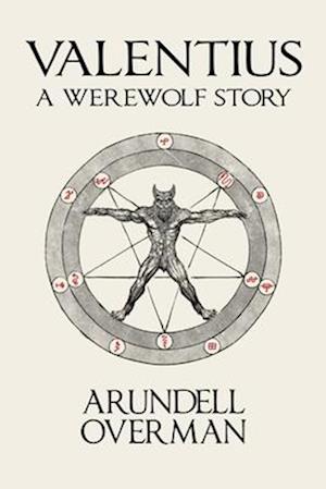 Valentius: A Werewolf Story