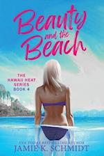 Beauty and the Beach: Hawaii Heat 