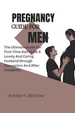 Pregnancy Guide for Men