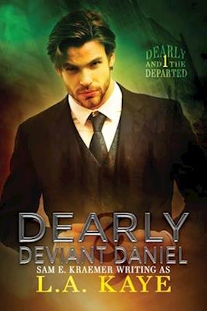 Dearly & Deviant Daniel: M/M Urban Fantasy Romance