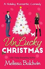 UnLucky Christmas: A Holiday Romantic Comedy 