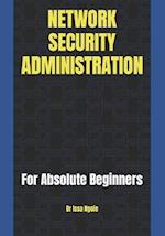 NETWORK SECURITY ADMINISTRATION 