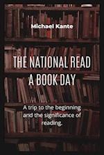 THE NATIONAL READ A BOOK DAY: A trip to the beginning and the significance of reading. 
