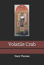 Volatile Crab 