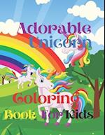 Adorable unicorns: Coloring Book for kids 