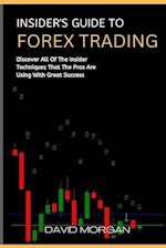 Insider's Guide to Forex Trading: Market Volatility and Liquidity 