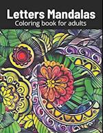 Letter Mandalas Coloring book for adults