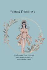 Fantasy Creatures 2: A Collection of Fays, Elves, and Other Fantasy Creatures 