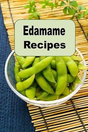 Edamame Recipes