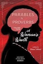 Parables and Proverbs, Volume 4: A Woman's Worth 
