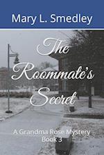 The Roommate's Secret: A Grandma Rose Mystery Book 3 