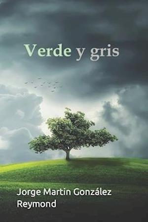 Verde y gris