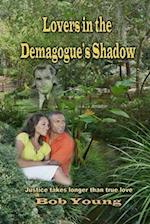 Lovers in the Demagogue's Shadow 