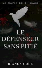 Le Défenseur Sans Pitié