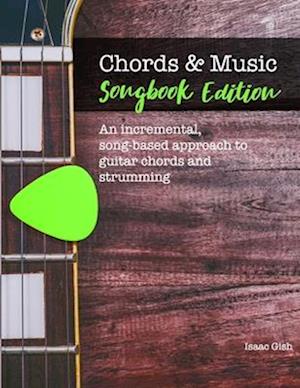 Chords and Music: Songbook Edition