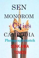 SEN MONOROM ·Cities Cambodia: SEN MONOROM ·Cities Cambodia 