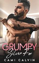 Grumpy Silver Fox: Bad Boy Billionaire Age Gap Romance 