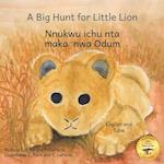 A Big Hunt for Little Lion: How Impatience Can Be Painful in Igbo and English 