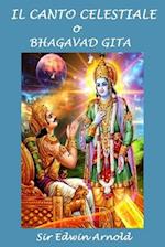 Il Canto Celestiale o Bhagavad-Gita