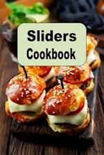 Sliders Cookbook: Recipes for Mini Hamburgers Cheeseburgers and Sandwiches 