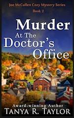 Murder At The Doctor's Office 