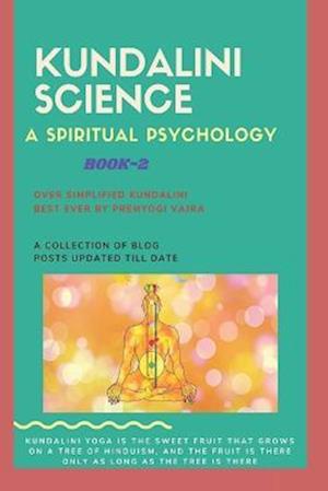 Kundalini Science: A Spiritual Psychology-2