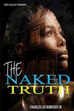 The Naked Truth - Clean Version