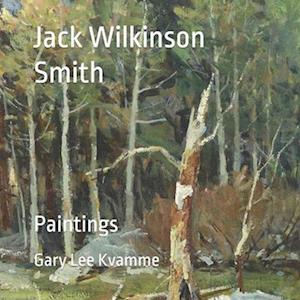Jack Wilkinson Smith: Paintings