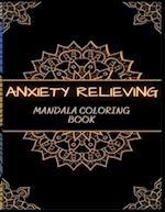 ANXIETY RELIEVING Mandala Coloring Book 