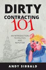 Dirty Contracting 101: An Introduction to Politics and Nepotism 