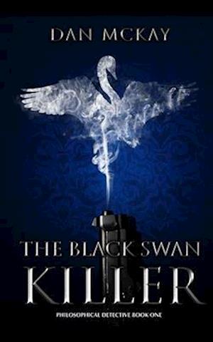 The Black Swan Killer