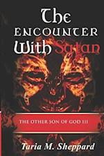 The Other Son Of God 3: The Encounter With Satan 