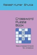 Crossword Puzzle Book: New crossword book for childdren 