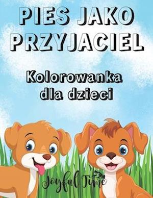 Pies jako przyjaciel