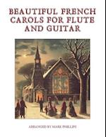 Beautiful French Carols for Flute and Guitar 
