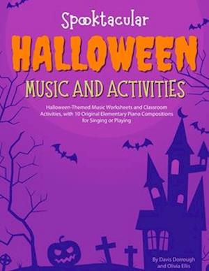 Spooktacular Halloween Music and Activities