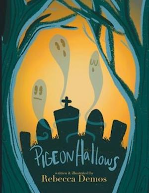 Pigeon Hallows